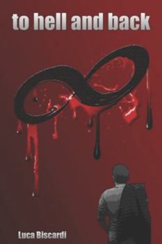 To hell and back