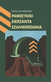 Paperback Pamiętniki Sierżanta Szahwerdiana [Polish] Book