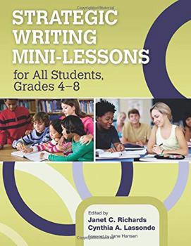 Paperback Strategic Writing Mini-Lessons for All Students, Grades 4-8 Book