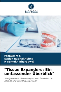 Paperback "Tissue Expanders: Ein umfassender Überblick" [German] Book