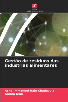 Gestão de resíduos das indústrias alimentares (Portuguese Edition)