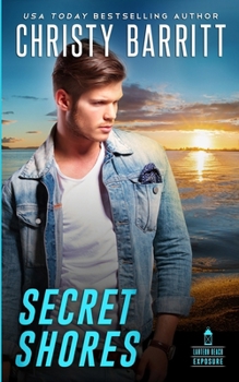 Secret Shores (Lantern Beach Exposure) - Book #6 of the Lantern Beach Exposure
