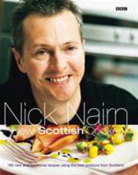 Paperback New Scottish Cookery: 160 New and Traditional Recipes Using the Best Produce from Scotland Book