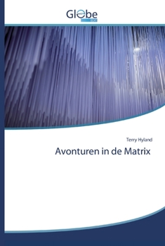Paperback Avonturen in de Matrix [Dutch] Book