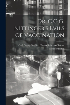 Paperback Dr. C.G.G. Nittinger's Evils of Vaccination Book