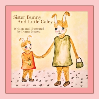 Paperback Sister Bunny and Little Caley Book