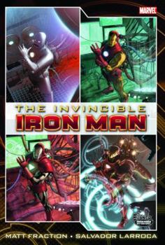 Iron Man by Fraction & Larroca: The Complete Collection Vol. 1 - Book  of the Invincible Iron Man (2008) (Single Issues)
