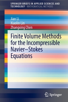 Paperback Finite Volume Methods for the Incompressible Navier-Stokes Equations Book