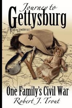 Paperback Journey to Gettysburg: One Family's Civil War Book