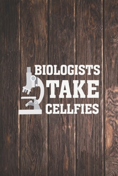 Paperback Biologists take cellfies - Funny Humor Science Journal Book