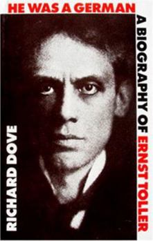 Paperback He Was a German: A Biography of Ernst Toller Book