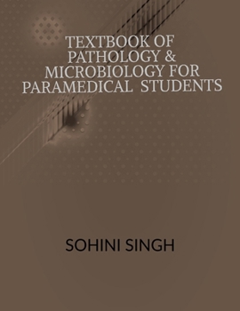 Paperback Text book of Pathology & Microbiology for Paramedical Students Book