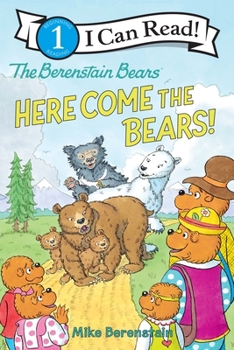 Hardcover The Berenstain Bears: Here Come the Bears! Book