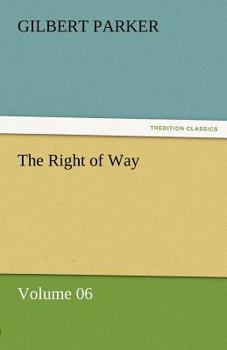 Paperback The Right of Way - Volume 06 Book