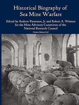 Paperback Historical Bibliography of Sea Mine Warfare Book