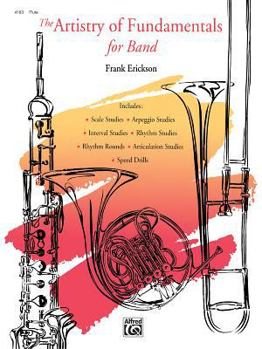 Paperback The Artistry of Fundamentals for Band, Flute Book