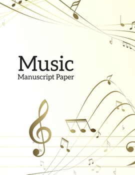 Paperback Deluxe Wirebound Super Premium Manuscript Paper: Music Manuscript Paper / White Marble Blank Sheet Music / Notebook for Musicians / Staff Paper / Comp Book