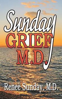 Paperback Sunday Grief, M.D. Book