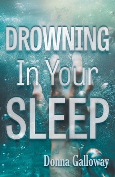 Paperback Drowning In Your Sleep Book