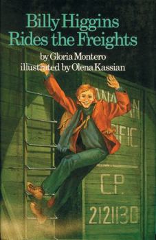 Paperback Billy Higgins Rides the Freights (Adventures in Canada) Book