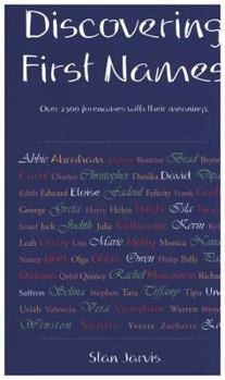 Paperback Discovering First Names: Over 2300 Forenames with Their Meanings Book