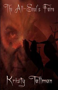 Paperback The All-Soul's Faire: North Mountain Series Book 1 Book