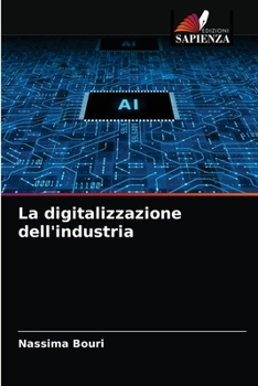 Paperback La digitalizzazione dell'industria [Italian] Book