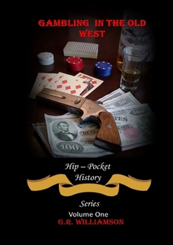 Paperback Gambling in the Old West Book