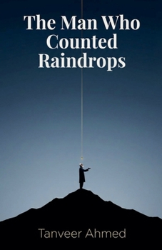 Paperback The Man Who Counted Raindrops Book