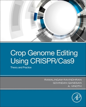 Paperback Crop Genome Editing Using Crispr/Cas9: Theory and Practice Book