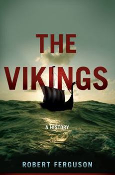 The Vikings: A History - Book  of the Norges Nasjonalarv