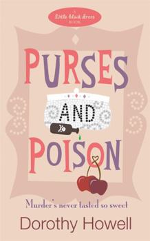 Purses and Poison - Book #2 of the Haley Randolph