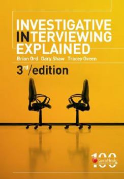 Hardcover Investigative Interviewing Explained Book