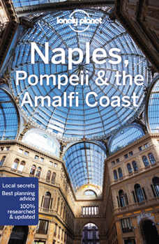 Paperback Lonely Planet Naples, Pompeii & the Amalfi Coast 7 Book