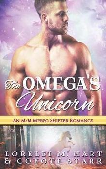 Paperback The Omega's Unicorn: A Three Rivers Valley Shifter Mpreg Romance Book