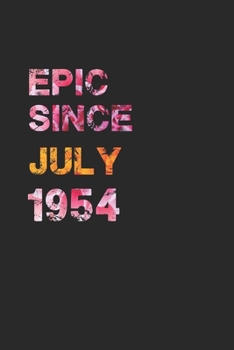 Paperback Epic Since July 1954: Awesome ruled notebook Book