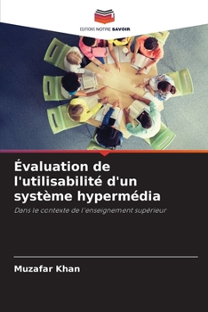 Paperback Évaluation de l'utilisabilité d'un système hypermédia [French] Book