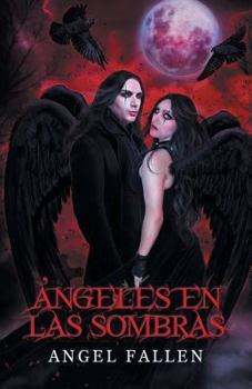 Paperback Angeles En Las Sombras [Spanish] Book