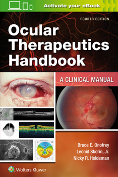 Paperback Ocular Therapeutics Handbook: A Clinical Manual Book