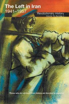 Paperback The Left in Iran 1941-1957 Book