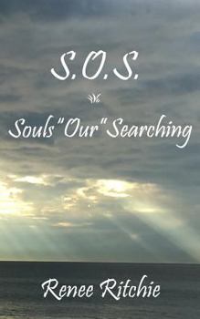 Paperback S.O.S.: Souls Our Searching Book