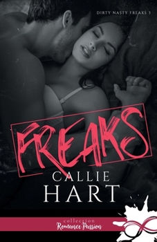 Freaks: Dirty Nasty Freaks, T3 (French Edition)