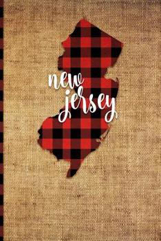 Paperback New Jersey: 6 X 9 108 Pages: Buffalo Plaid New Jersey State Silhouette Hand Lettering Cursive Script Design on Soft Matte Cover No Book
