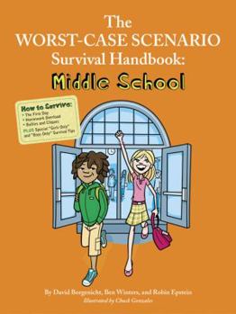 Paperback The Worst-Case Scenario Survival Handbook: Middle School Book
