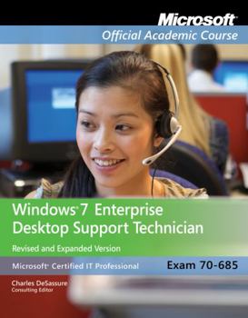 Paperback Exam 70-685: Windows 7 Enterprise Desktop Support Technician Book