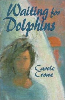 Hardcover Waiting for Dolphins Book