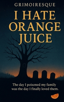Paperback I Hate Orange Juice Book