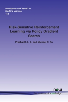 Paperback Risk-Sensitive Reinforcement Learning Via Policy Gradient Search Book