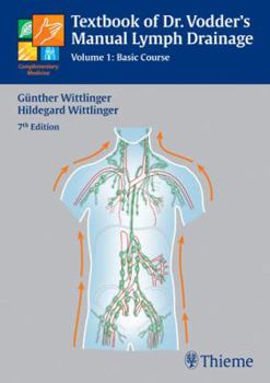Paperback Compendium of Dr. Vodder's Manual Lymph Drainage (Volume 1) Book