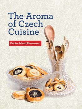 Paperback The Aroma of Czech Cuisine Book